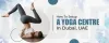 set up a yoga centre in Dubai