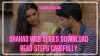 Shahad web series download
