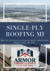 Single-Ply Roofing MI - Gifyu
