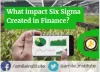 What impact Six Sigma Created in Finance? - Amile Institute