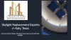 PPT - Skylight Replacement Experts in Katy, Texas PowerPoint Presentation - ID:10357802