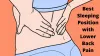  Best Sleeping Position with Lower Back Pain - DGS Health  