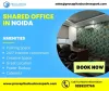Shared Office Space in Noida