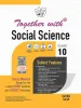 Together with Social Science Study Material for Class 10