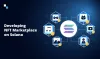 How to Create NFT Marketplace on Solana Blockchain
