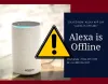 Solved Now: Alexa App Say "Alexa is Offline"