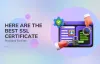 Here are the best SSL certificate providers for free