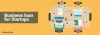 Business loan for Startups | DealsOfLoan