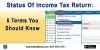 Income Tax Return Status