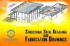 Structural Steel Detailing | Steel Fabrication Drawings Services