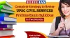 UPSC Syllabus And Time Management