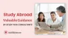 Valuable Guidance by Study Visa Consultants to Study Abroad