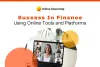 How To Succeed In Your Finance Course By Utilizing Online Tools And Platforms?