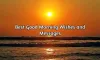80 Best Good Morning Wishes &amp; Messages {2020}