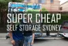 Super Cheap Self Storage Sydney: For Your Storage Needs - Blog