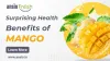 Surprising Health Benefits of Mango - Ansio - Online Grocery Delivery in Chennai | Online Vegetables in Chennai