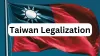 Taiwan Legalization
