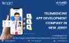 Best way to Design Telemedicine Software Development in New Jersey -