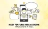 Must Features Telemedicine Applications in India
