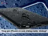 Thay pin iPhone có mất chống nước không? Lưu ý sau khi thay pin