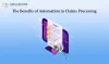 The Benefits of Automation in Claims Processing - MegaMinds Technologies