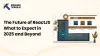 the-future-of-reactjs-what-to-expect-in-2025-and-beyond.png