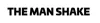 28% The Man Shake Discount Code | 26% The Man Shake Promo Code