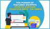 Power of Featured Snippets: How to Capture Position 0 on SERPs