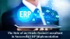 The Role of an Oracle Fusion Consultant in Successful ERP Implementation - CloudShine