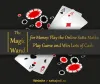 The Magic Wand for Money: Play the Online Satta Matka Play Game and Win Lots of Cash