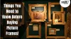Things You Need to Know Before Buying Picture Frames!