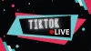 TikTok Live