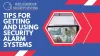 Tips for Getting  and Using Security Alarm Systems PowerPoint Presentation - ID:12343320