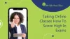 Tips for Taking Online Classes: How to Score Top Grades | PPT