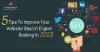 Top 5 Tips To Improve Your Website Search Engine Ranking In 2023