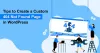Tips to Create a Custom 404 Not Found Page in WordPress