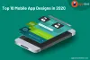 Top 10 Mobile App Designs in 2020