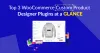 Top 3 WooCommerce Custom Product Designer Plugins at a Glance - Essential Plugin