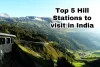 Top 5 Hill Stations to visit in India - Nomad Traveller