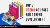 Top 5 Udemy Courses for Career Development in 2023 - DWS