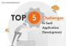 top-five-challenges-in-saas-development