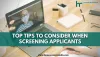 Tips For Screening The Applicants While Hiring | Human Resource India