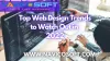 Top Web Design Trends to Watch Out in 2022 - Articles Theme