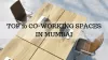 Coworking Space India: TOP 10 CO-WORKING SPACES IN MUMBAI