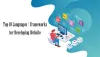 Digital Marketing: Top 10 Languages / Frameworks for Developing Website