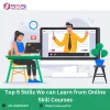 Top 5 Skills We can Learn from Online Skill Courses