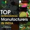 Nutraceutical Manufacturers in India