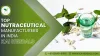 Top Nutraceutical Manufacturers in India