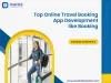 booking app development cost, travel booking android app development cost, travel booking app, top booking application development, cost to develop app like booking, cost to develop travel booking application, travel booking app development cost, mobile app for travel agency 