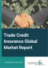   	Trade Credit Insurance Market Size, Trends and Global Forecast To 2032  